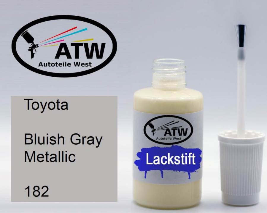 Toyota, Bluish Gray Metallic, 182: 20ml Lackstift, von ATW Autoteile West.